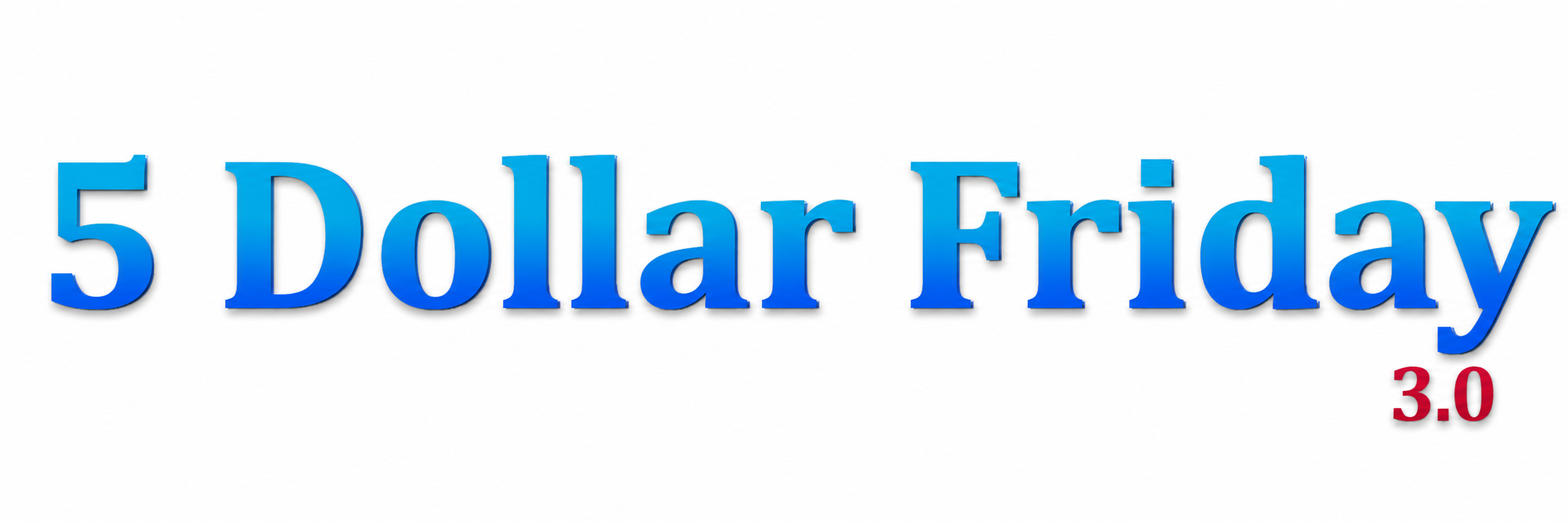 5 Dollar Friday 